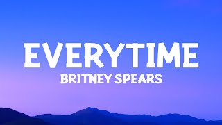 @britneyspears  - Everytime (Lyrics) Resimi