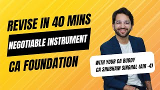 CA Foundation Negotiable Instrument Act 1881 One Shot Revision in 40 mins ICAI