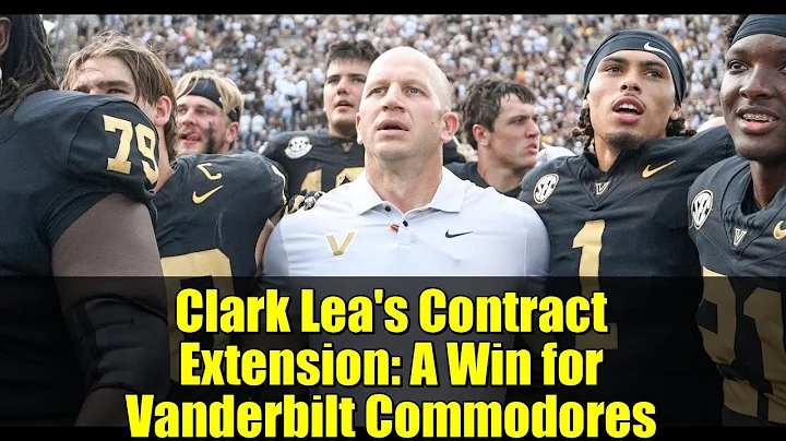 Clark Lea's Contract Extension: A Win for Vanderbilt Commodores