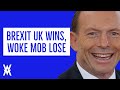 Brexit UK Wins, Woke Mob Lose