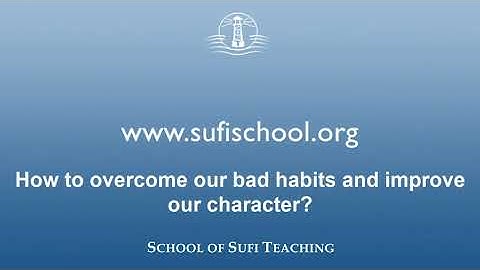 55. How to overcome our bad habits and improve our character? | By Shaykh Hamid Hassan
