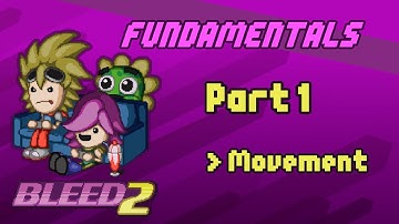 Bleed 2 Speedrun Tutorial - Part 1 [Movement]
