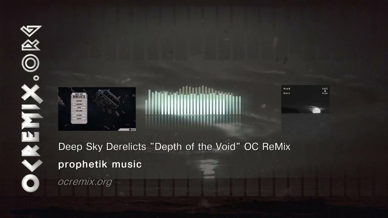 Deep Sky Derelicts OC ReMix - prophetik music: 