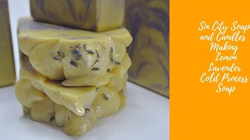 Making Lemon Lavender Cold Process Soap Full Length Version