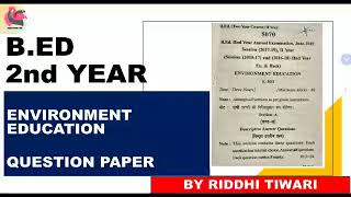 Environment Education Evs Previous Year  Question Paper |B.ed 2nd Year @RiddhiTiwari4