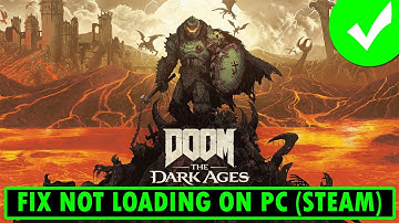 How To Fix DOOM The Dark Ages Stuck on Loading Screen On Steam PC | #doomthedarkages