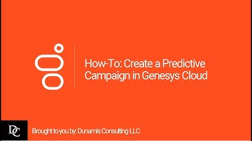 How-To: Create a Predictive Campaign in Genesys Cloud