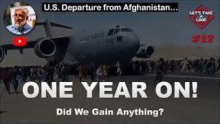 Afghanistan. One Year On.