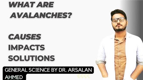 Avalanche|| General Science|| CSS|| by Dr Arsalan Ahmed #css #avalanche #pms #generalscience