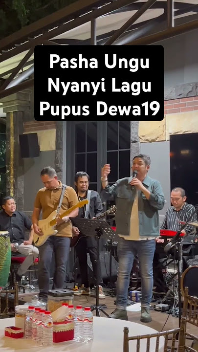 ketika pasha ungu nyanyi lagu pupus dewa 19 #pashaungu