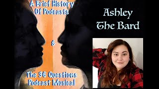 Ep. 1 - A Brief History of Podcasts & The 36 Questions A Podcast Musical