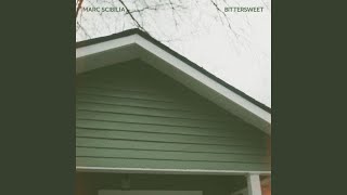 Bittersweet - Marc Scibilia