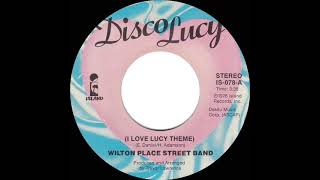 1977 Hits Archive Disco Lucy I Love Lucy Theme - Wilton Place Street Band Stereo 45