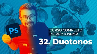 Duotonos - Curso Completo de Adobe Photoshop 2022 (32/40)