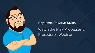 MSP Processes and Procedures