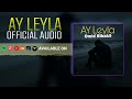 Xoshtren Gorani Krmashani Ay Leyla Official Audio ای لیلا Xoshtren Gorani Krmashani Ay Leyla Official Audio ای لیلا