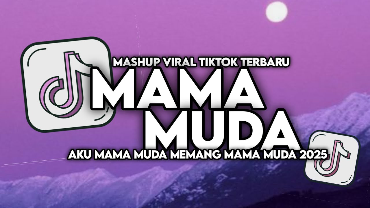 DJ AKU MAMA MUDA MEMANG MAMA MUDA SLOW VIRAL TIKTOK FULL SONG MAMAN FVNDY Ft. AKBAR CHALAY 2025