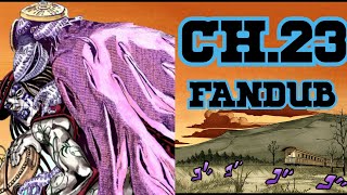 [The Terrorist from a Faraway Country: Part 2] Steel Ball Run: Chapter 23 (Fan Dub)