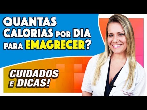 Quantas Calorias por Dia para Emagrecer? [DICAS e CUIDADOS]