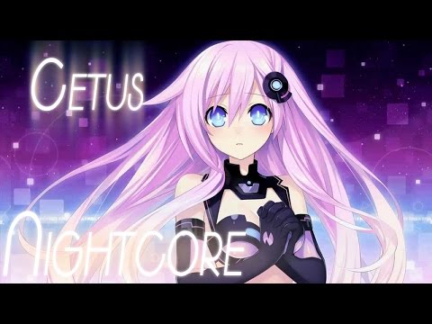 Nightcore Cetus Lensko