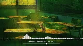 RelloGB - Blood Drowning