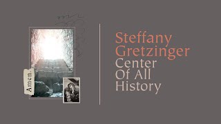 Steffany Gretzinger - Center Of All History (with Matt Maher) [Official Lyric Video] chords