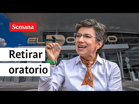 Claudia López fue la que ordenó retiro del oratorio en El Dorado | Semana Noticias