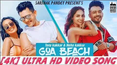 Goa Wale Beach Pe (Full Video Song) Tony Kakkar Neha Kakkar | Goa Wale Beach Pe, New Song