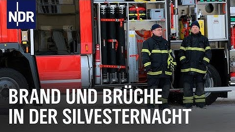 Silvester: Unterwegs mit Feuerwehr und Notfallmedizin | Die Nordreportage | NDR Doku