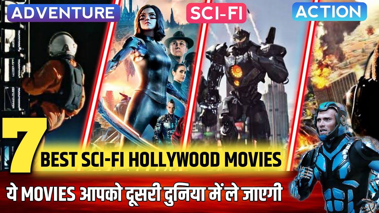 You Have To Watch These 7 Best SciFi Hollywood Movies YouTube