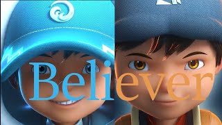 boboiboy movie 2 AMV Believer 500 sub special