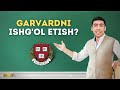 Qanday qilib Garvardga o'qishga kirsa bo'ladi? Garvard Universitetining siz bilmagan taraflari.