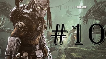 Aliens vs Predator - Walkthrough - Predator - Part 10 - No commentary