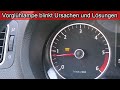 VW Polo / Golf / Passat Vorglühlampe blinkt Ursachen und Lösungen / Gelbe Spule im Auto blinkt