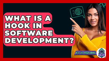 What Is A Hook In Software Development? - Next LVL Programming