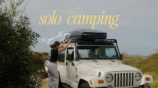 what is the point of solo camping? taking my 25 year old jeep on a 600 mile roadtrip