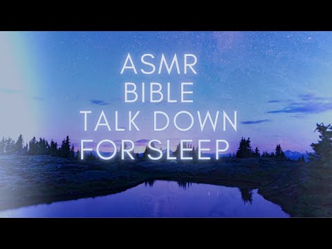 Christian ASMR | Bible Sleep Talk Down | Bible Reading and Music
