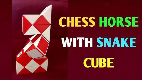 How to make Chess Horse with Snake Cube | Rubik