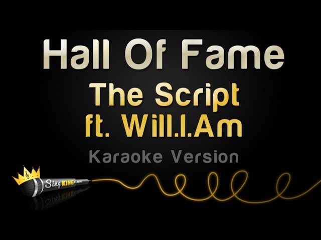 The Script ft. Will.I.Am - Hall Of Fame (Karaoke Version)