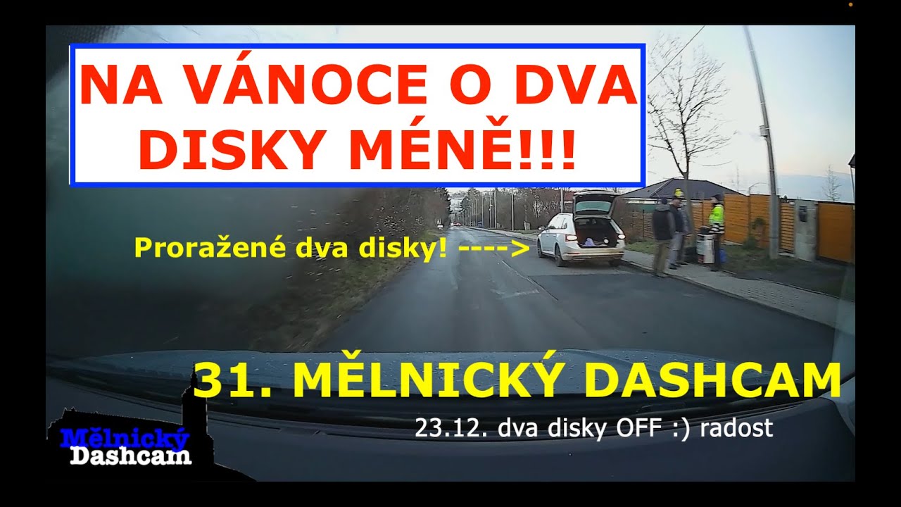 #31 DÁLNIČNÍ SPECIÁL, jedu jak @zizkovak_zizkovak a MŮJ NEJVĚTŠÍ PRŮŠVIH | Mělnický Dashcam