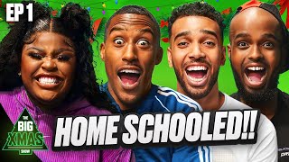 FILLY, NIKO, NELLA, DARKEST, JOHNNY AND ADEOLA RECREATE HOME SCHOOLED!! | The Big Christmas Show Ep1