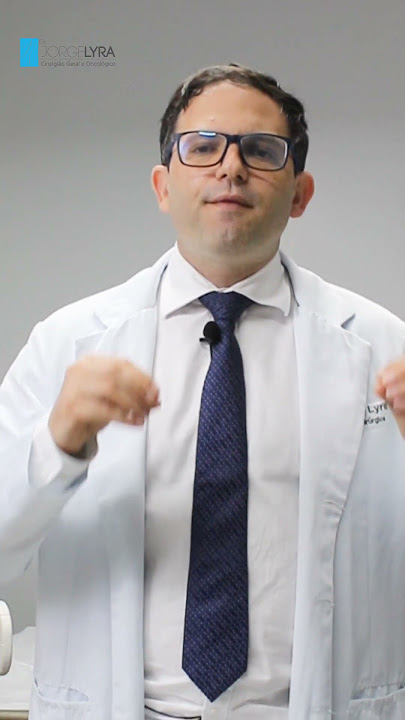 Dr. Jorge Lyra - Cirurgião Geral e Oncológico - Ooforectomia é o