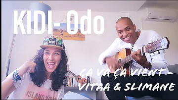 ODO (Kidi) / ÇA VA ÇA VIENT (Vitaa et Slimane)  - acoustic Sév & Fidy mashup - HUAWEI P30 lite