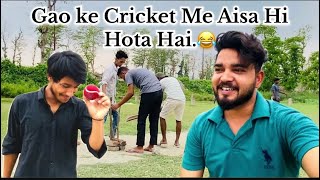 Cricket Match Me Ye Kya Hogaya 😂😁|Arif Vlogs| Comedy Vlogs | Daily Vlogs |Family Vlogs |Padrauna