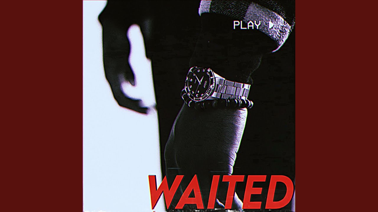 在 YouTube 上观看 Wait 在 YouTube 上观看 Wait
