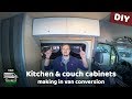 Kitchen & couch cabinets making in sprinter van conversion. RV cupboards in campervan diy