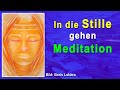 In die stille gehen  meditation  gem boris lukcs