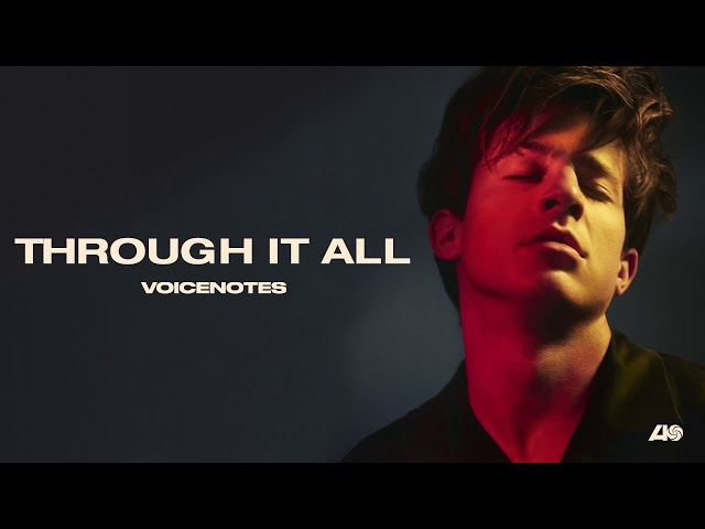 Charlie Puth - Through It All [Official Audio] class=