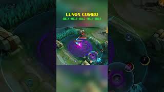 LUNOX SKILL COMBO