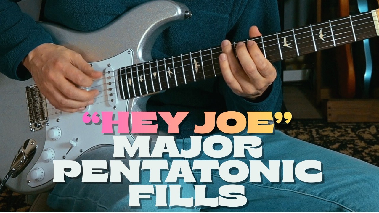 How to Add Major Pentatonic Fills Between Chords (Hey Joe Study)